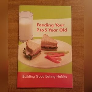 Feeding Your 2 to 5 Year Old Guide